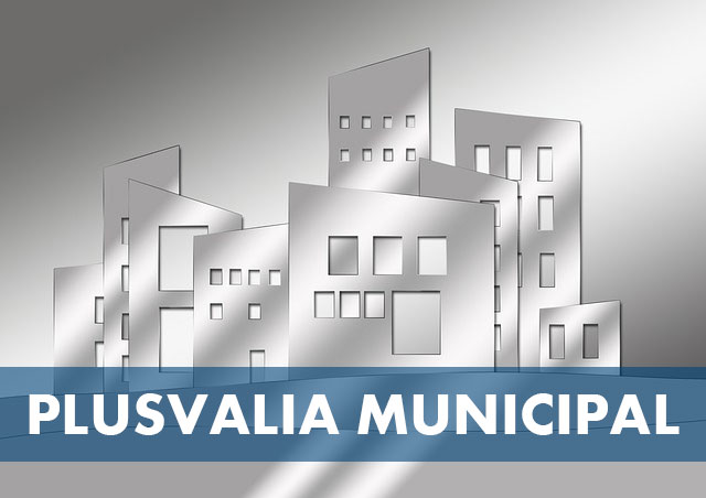 The new tax on increase in value of urban plots (Plusvalía municipal IITVNU)